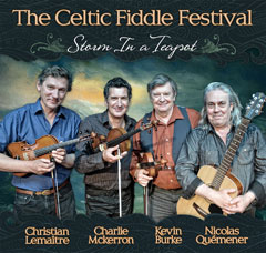 The Celtic Fiddle Festival - Storm in a Teapot cover