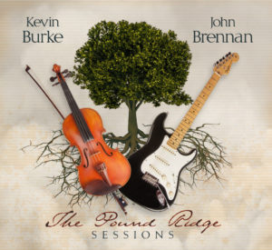 Kevin Burke and John Brennan - The Pound Ridge Sessions cd cover